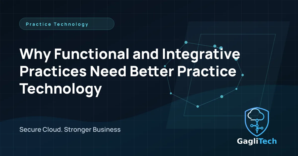 Why Functional and Integrative Practices Need Better Practice Technology article preview image